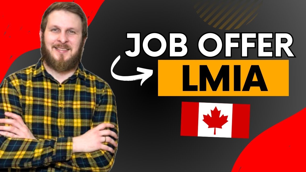 Job Offer e LMIA Canada: Como conseguir ? Atualiza&ccedil;&otilde;es 2024