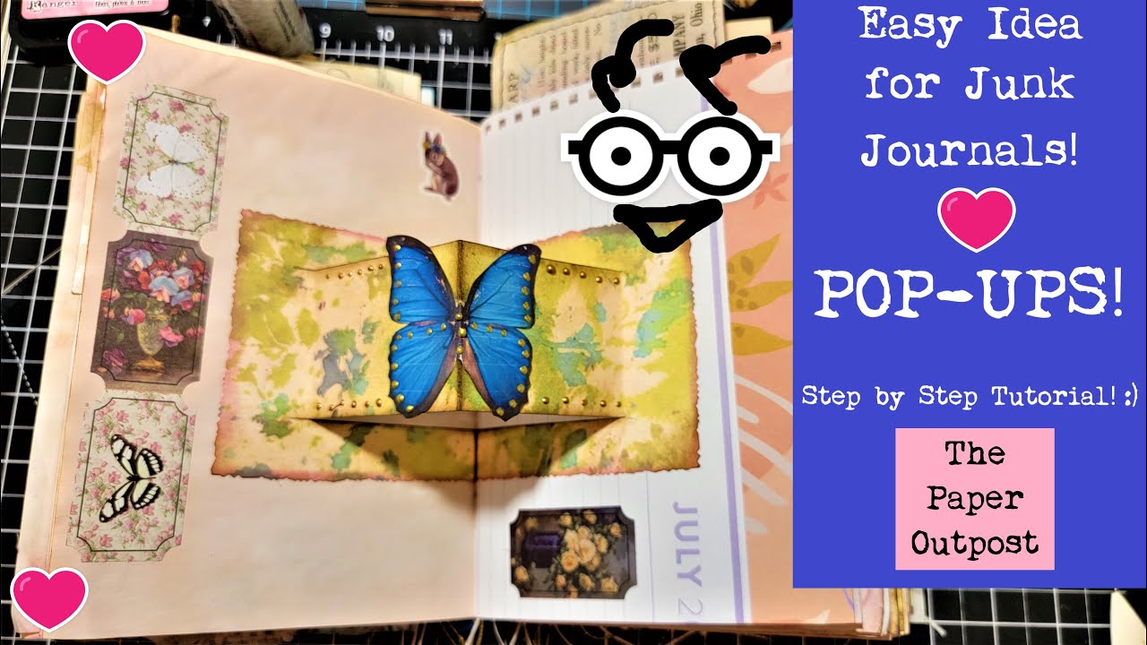 POP-UPS, POP UPS, POP UP! Fun for a Junk Journal! Step by Step Beginner Tutorial The Paper Outpost !