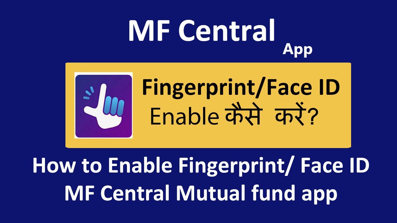 mf central app fingerprint lock kaise lagaye | how to enable fingerprint in mf central app