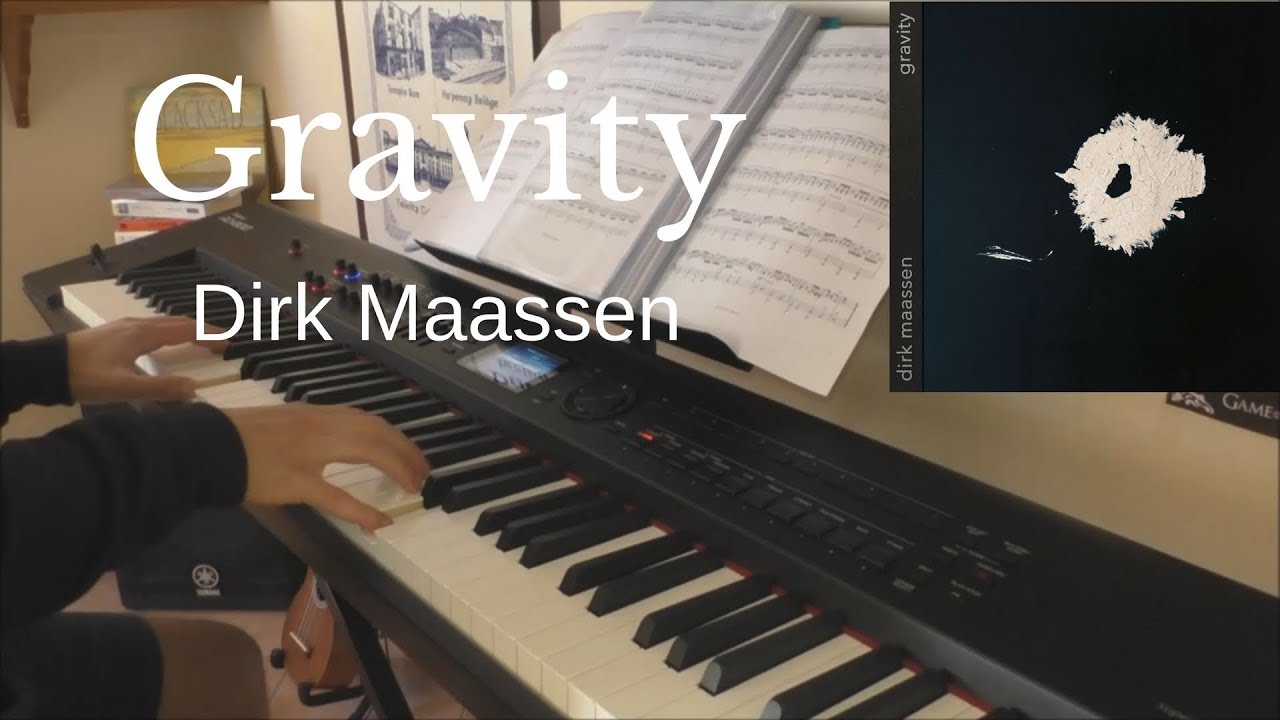 Dirk Maassen - Gravity (Piano Cover)
