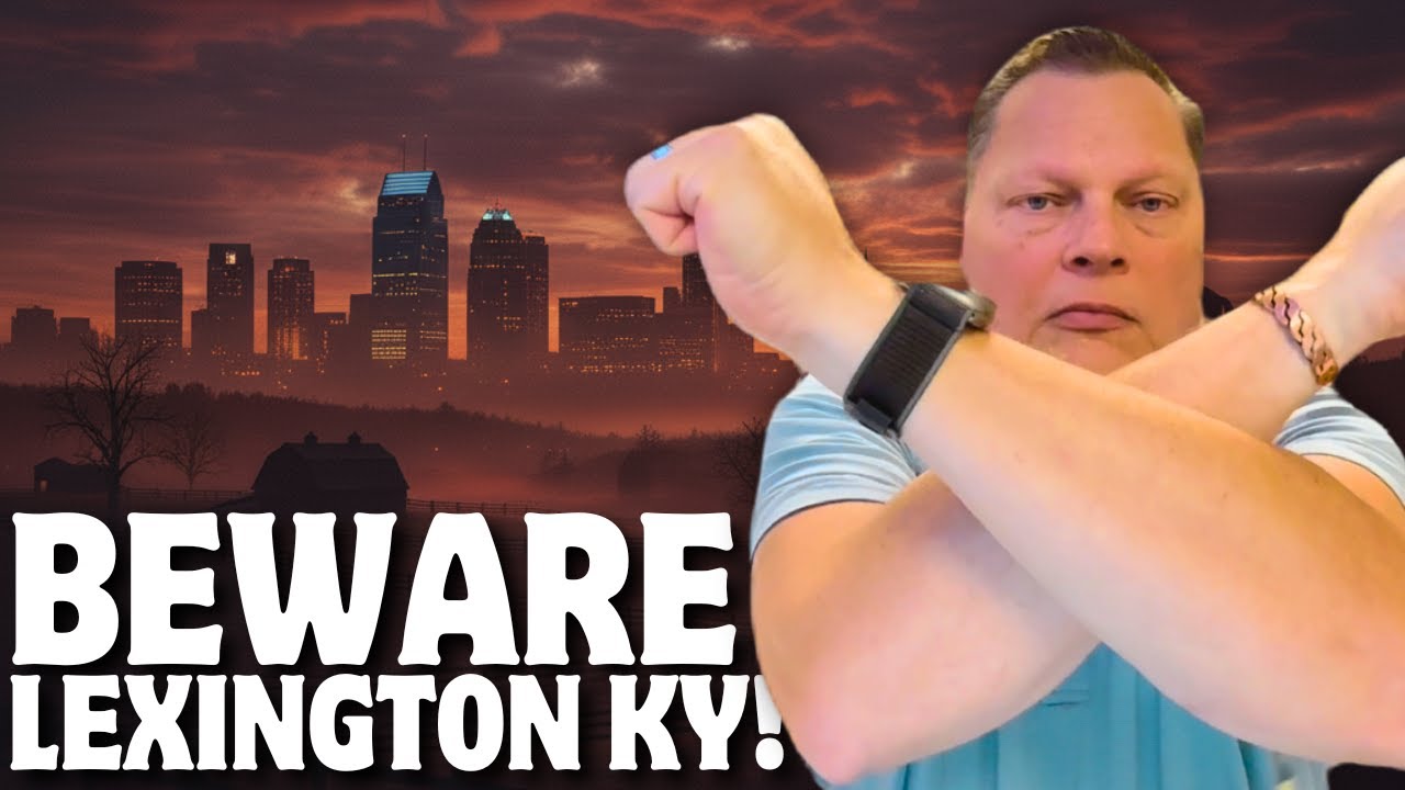 DON'T Move to Lexington KY | WATCH FIRST BEFORE MOVING to Lexington Kentucky | Lexington Real Estate