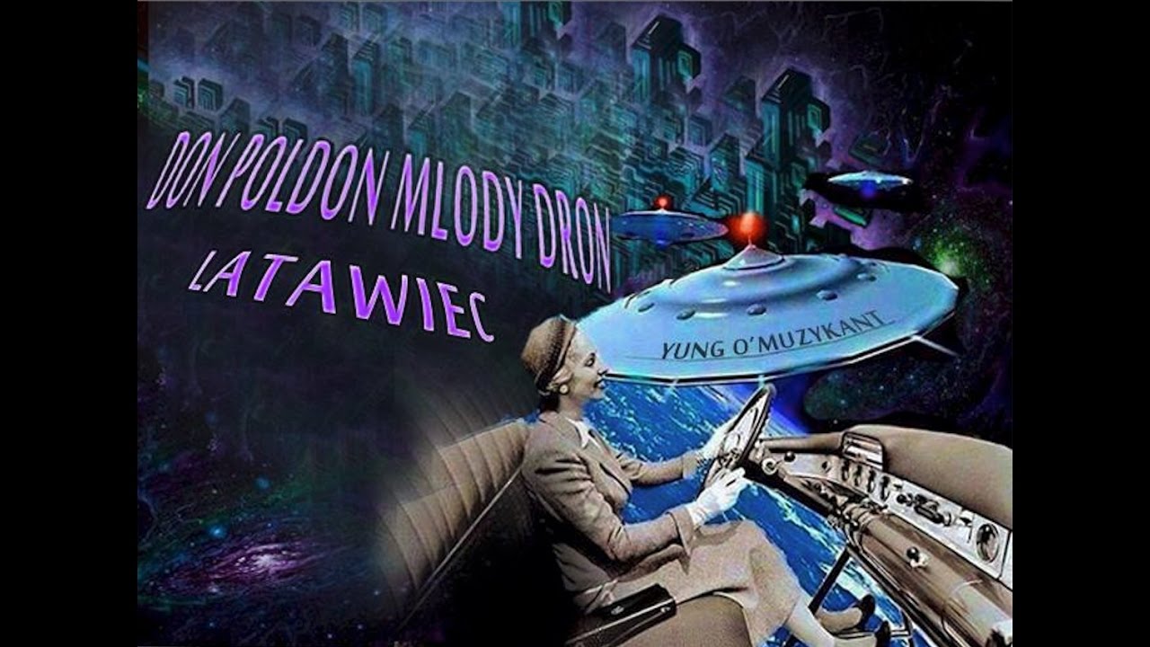 Don Poldon & Młody Dron - Latawiec