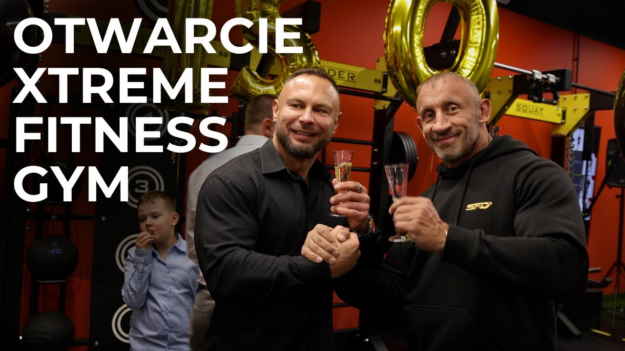 Otwarcie siłowni XTREME FITNESS GYM | Trening plec&oacute;w