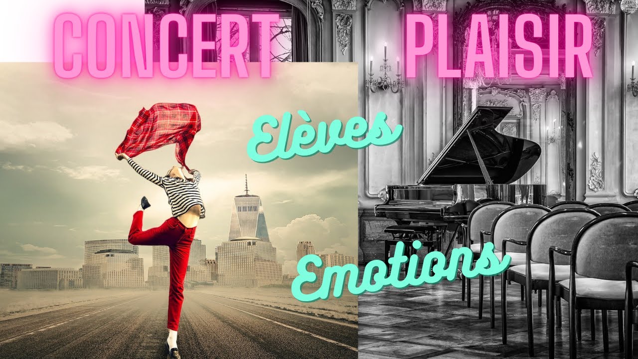 Concert Plaisir de mes élèves