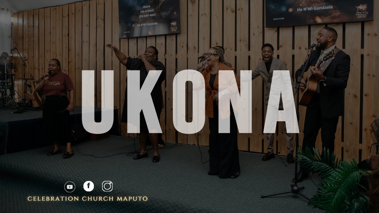 Ukona - Collen Maluleke and Sounds of Goshen | Performed by Celebration Church Maputo