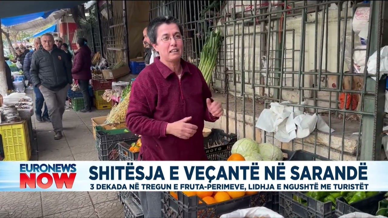 Shitësja e veçantë në sarandë, 3 dekada në tregun e fruta-perimeve, lidhja e ngushtë me turistët