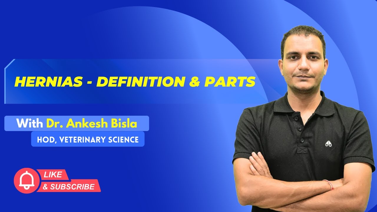 Hernias - Definition & Parts | By Dr. Ankesh Bisla | Wise IAS