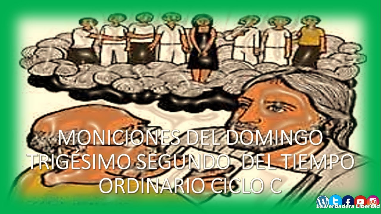 Moniciones del Domingo Trig&eacute;simo Segundo del Tiempo Ordinario Ciclo C