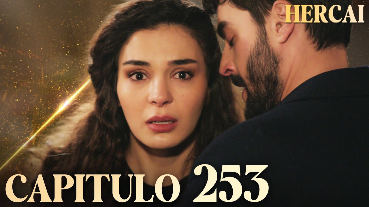 Hercai - Capítulo 253