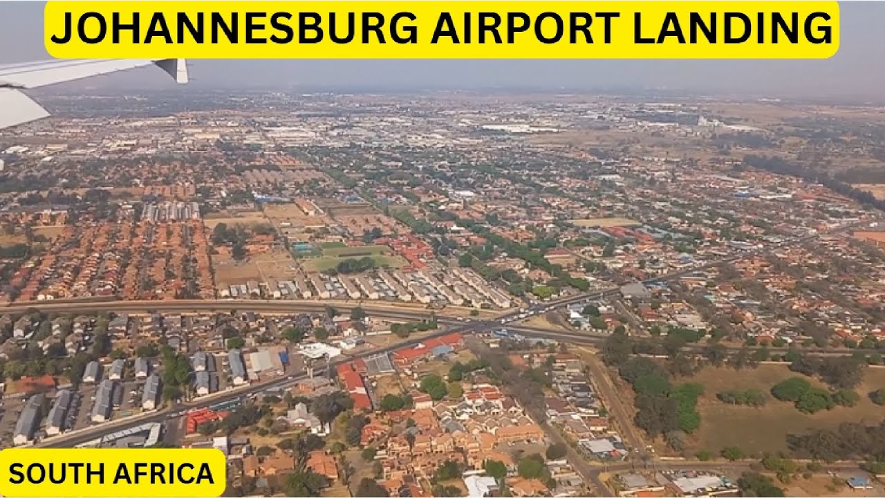 JOHANNESBURG AIRPORT LANDING |  O R TAMBO INTERNATIONAL AIRPORT | SOUTH AFRICA -1 | BINU