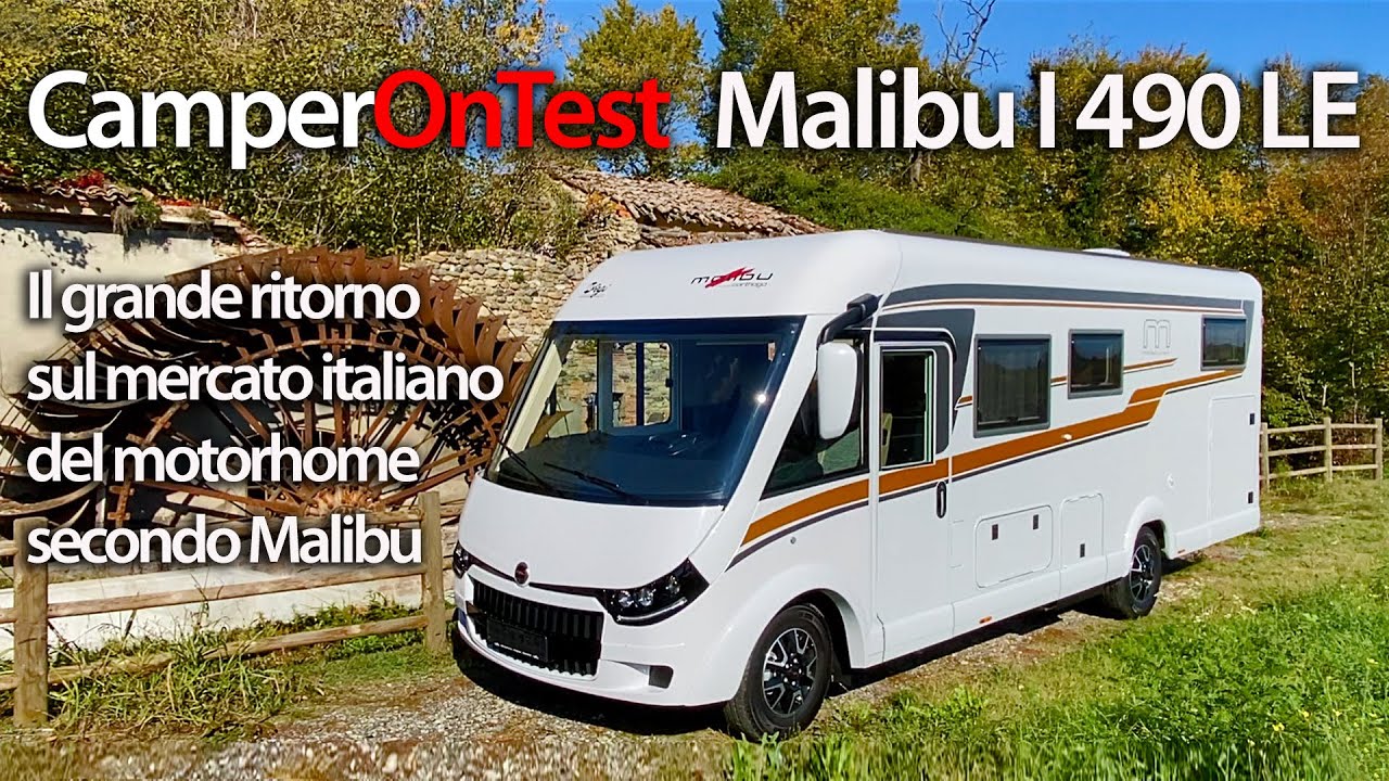 Malibu I 490 LE: il ritorno in Italia del motorhome secondo Malibu - CamperOnTest | Motorhome review