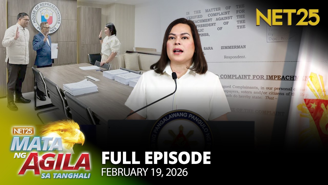 Mata ng Agila sa Tanghali - February 19, 2026