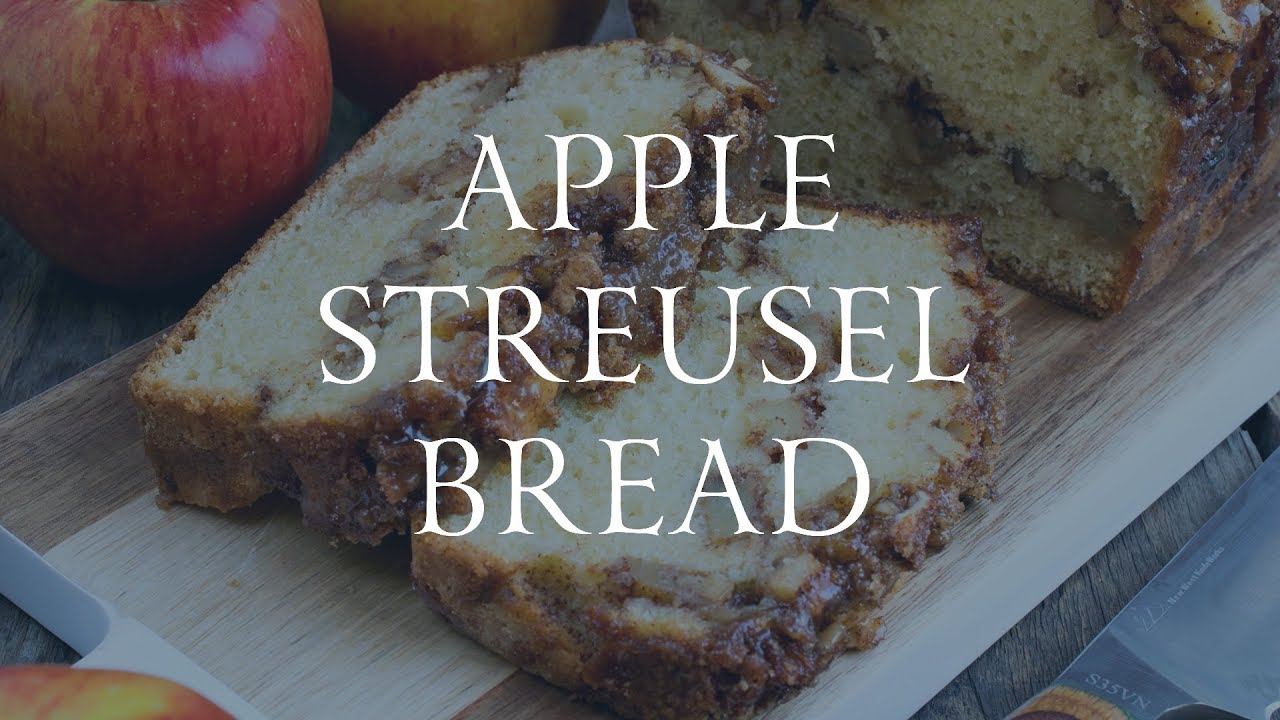 Apple Streusel Bread