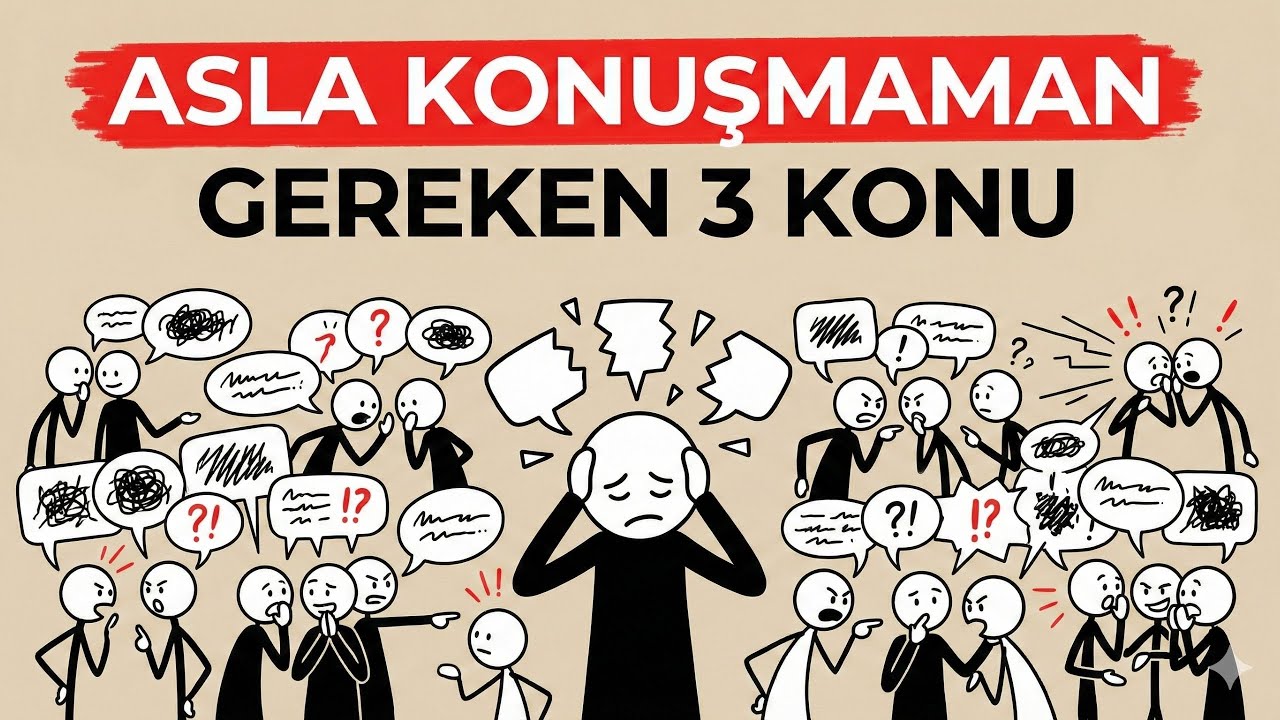 Asla Konuşmaman Gereken 3 Konu