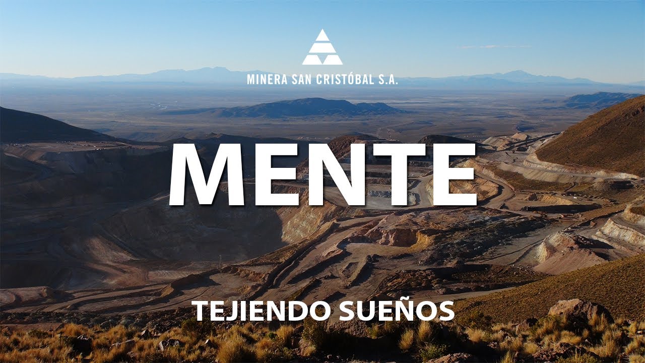 MENTE - MINERA SAN CRISTÓBAL