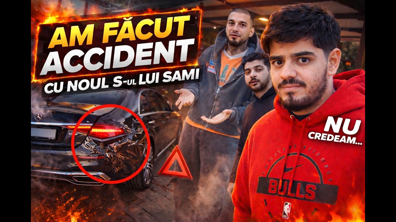 AM FĂCUT ACCIDENT CU NOUL S CLASS AL LUI SAMI + TURUL CASEI 😱