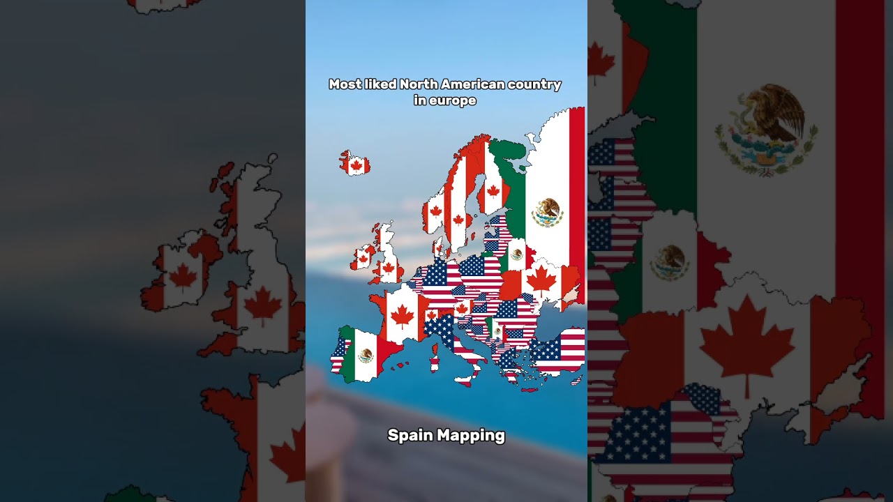 Most liked North American country in europe #geography #europe #mapping #map #flag #country