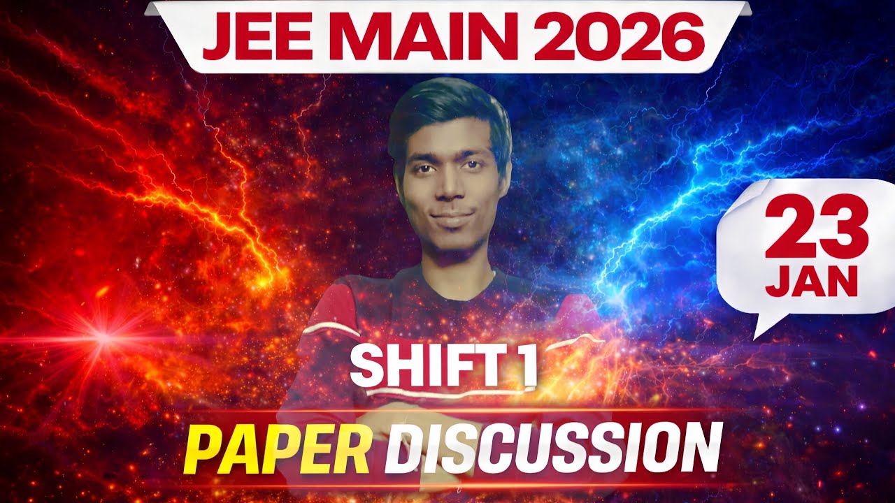 Jee mains 23rd Jan shift-1| paper discussion #jee2026 #physics #jeemains2026 #revision #iit 