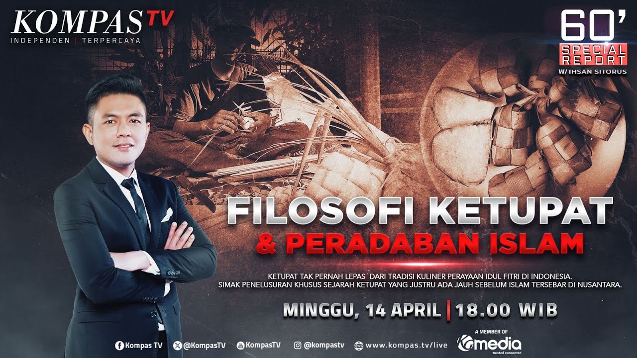 LIVE - Filosofi Ketupat & Peradaban Islam I 60 SPECIAL REPORT
