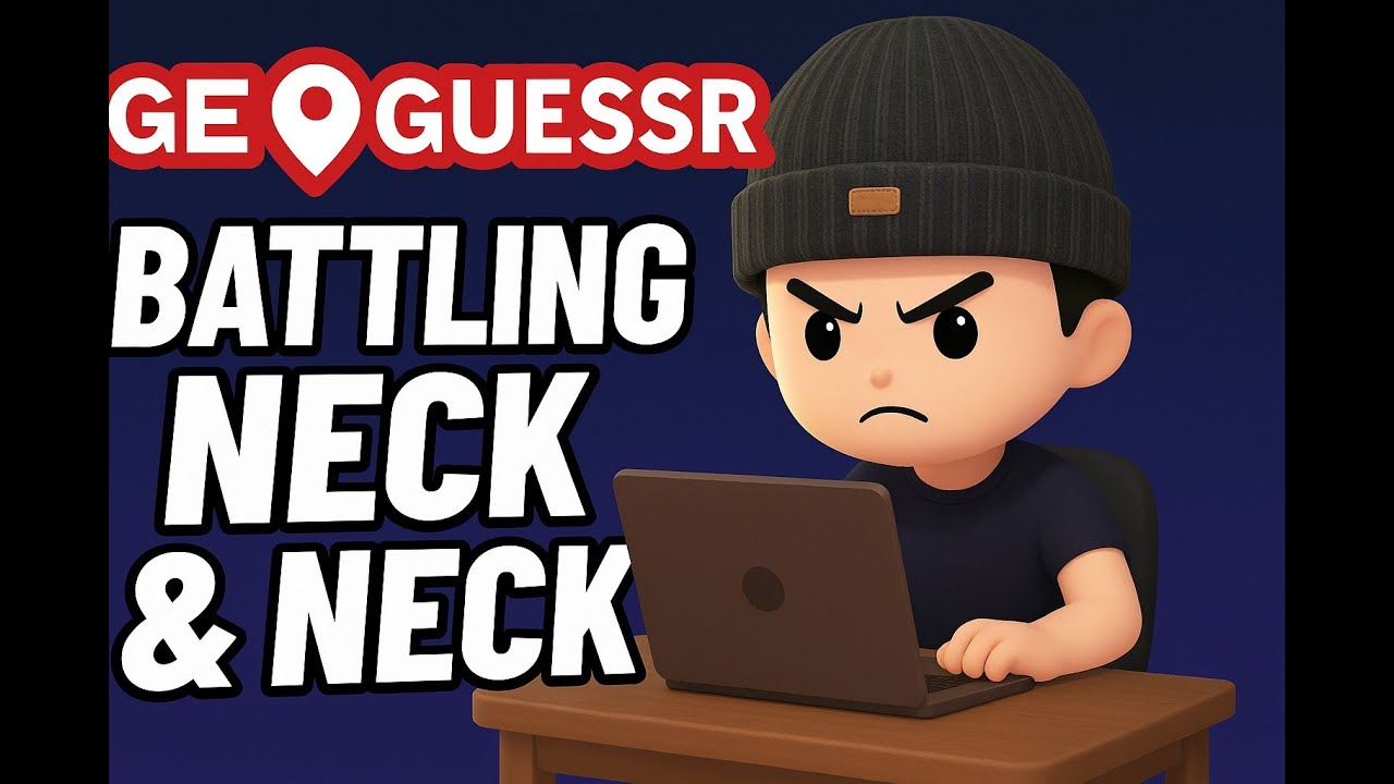 GeoLuke - Battling Neck & Neck