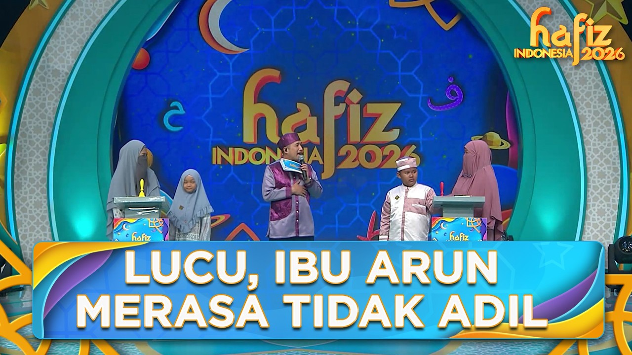 LUCU! Ibu Arun Merasa Tidak Adil Dengan Mama Raisa | HAFIZ INDONESIA 2026 | Eps 17 Part 2