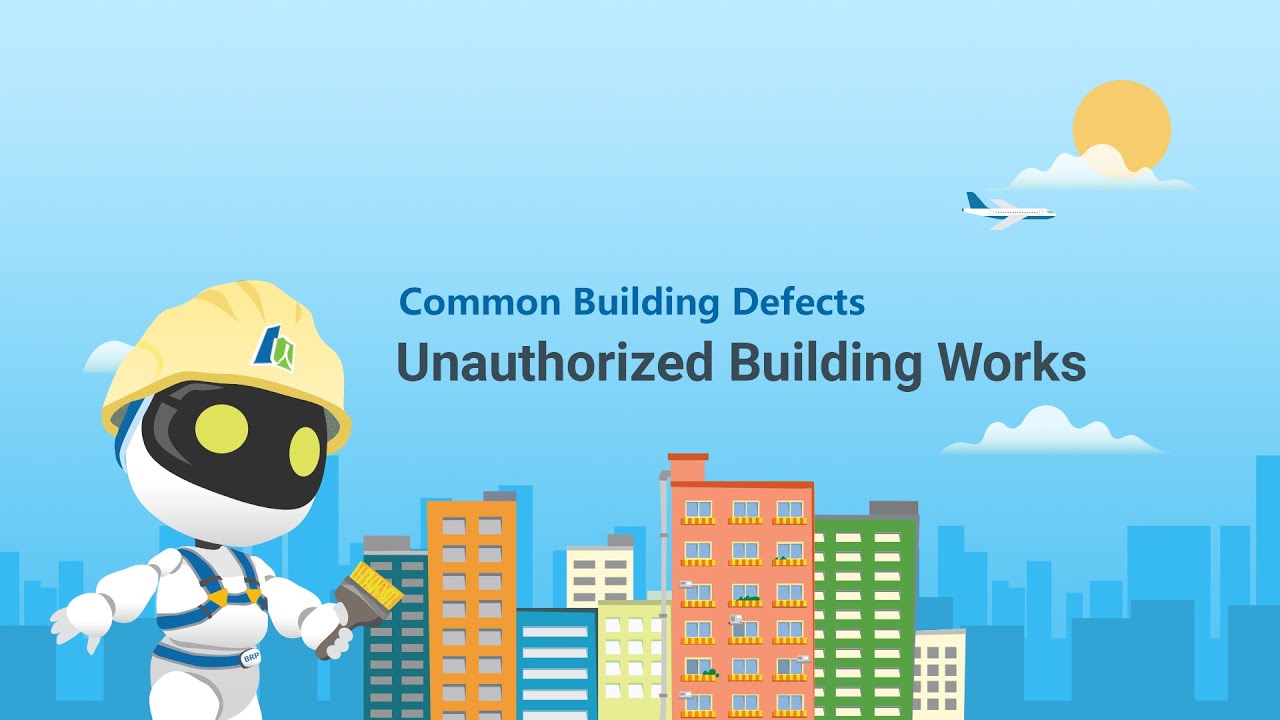 11. Common Building Defects - Unauthorized Building Works