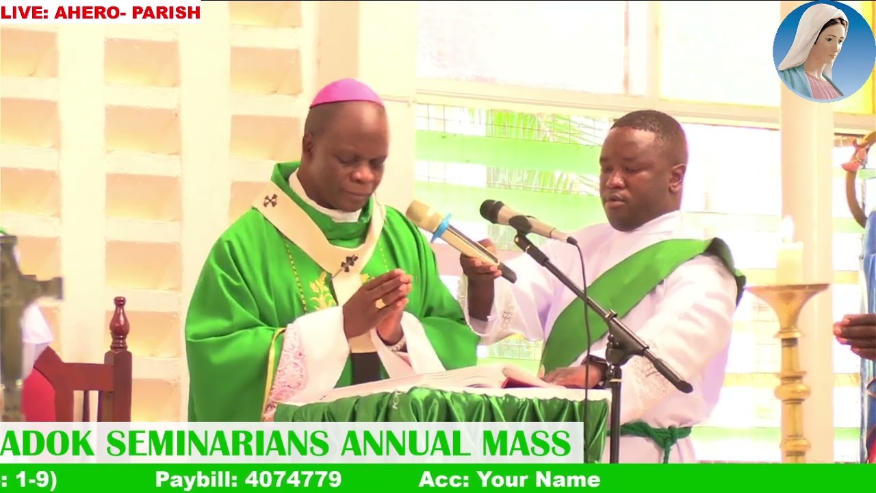 ADOK Seminarians Annual Holy Mass at Ahero Parish || Wednesday, July 24 2024 ||