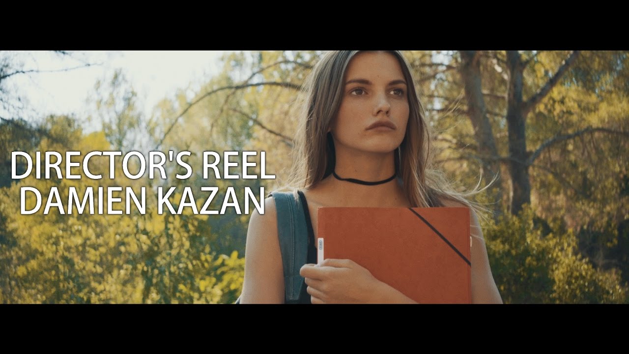 Damien Kazan Director's Reel