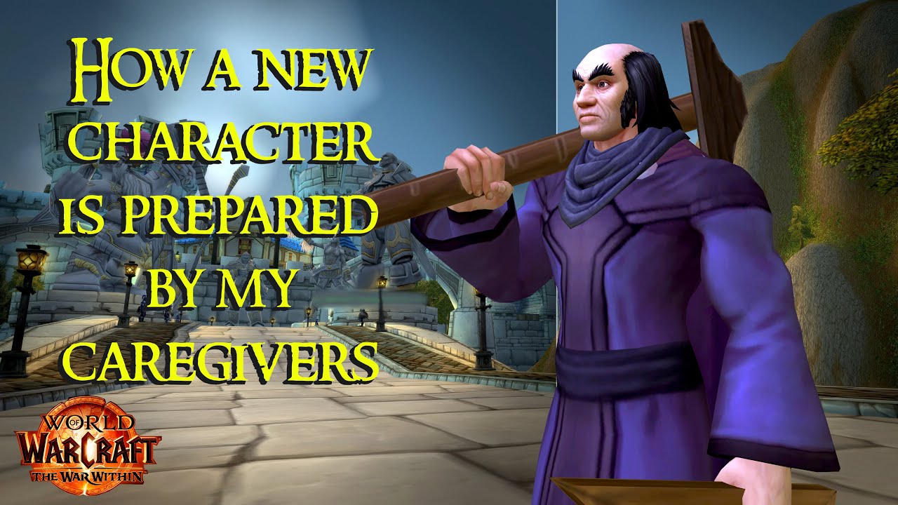 |PC|Controller| 4k60 WoW |How a new character is prepared by my caregivers|🤫