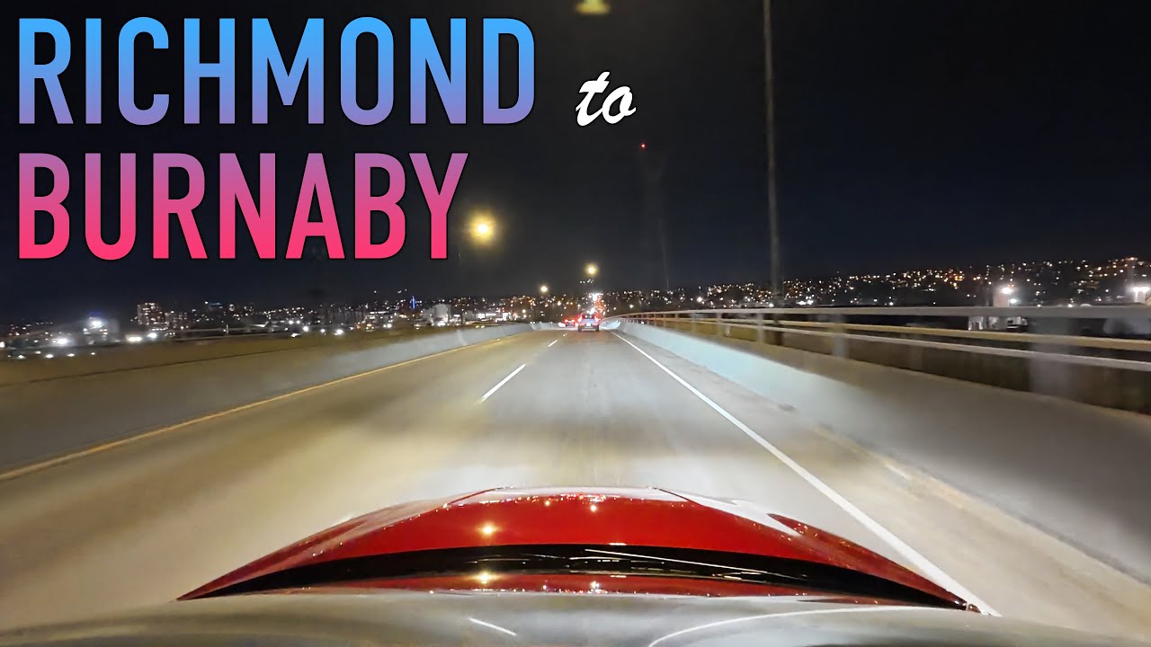 Richmond to Burnaby Drive in 4K