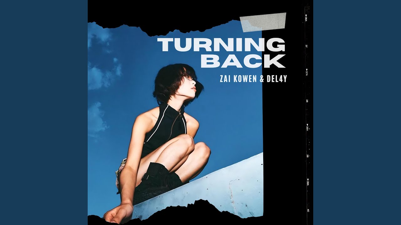 Turning Back (feat. Del4y)
