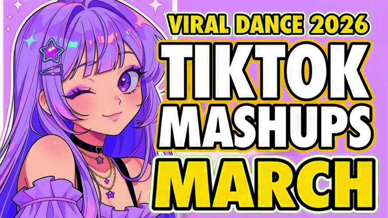 New Tiktok Mashup 2026 Philippines Party Music Viral Dance Trends March 3rd