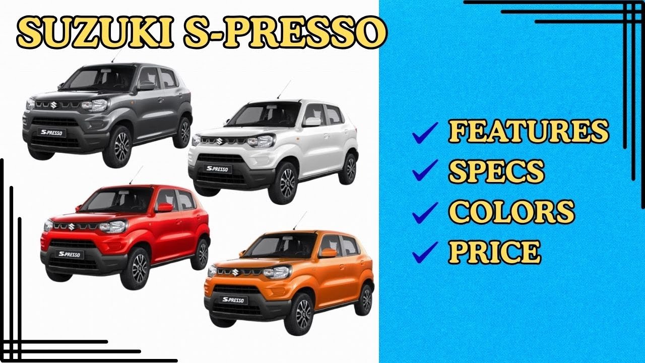 Suzuki S-Presso 2025 &ndash; Updated Price, Key Specs & Full Features