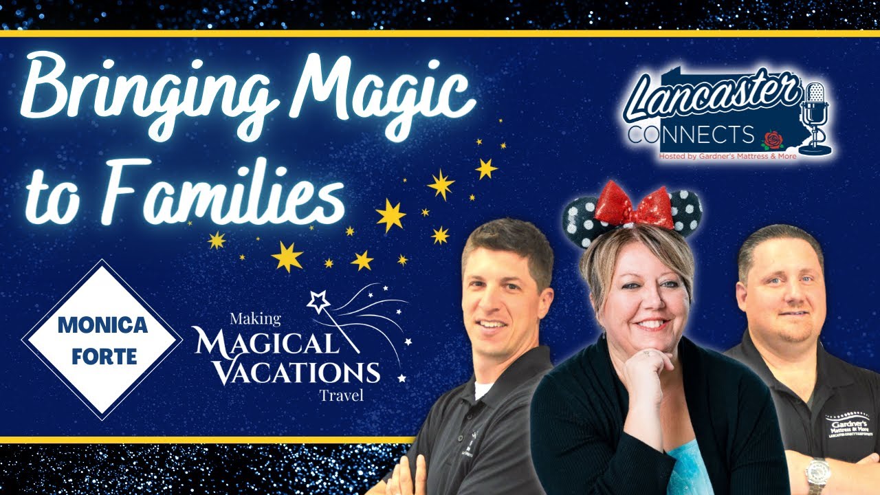 Bringing Magic to Families! With Monica Forte of Making Magical Vacations Travel: Episode 66