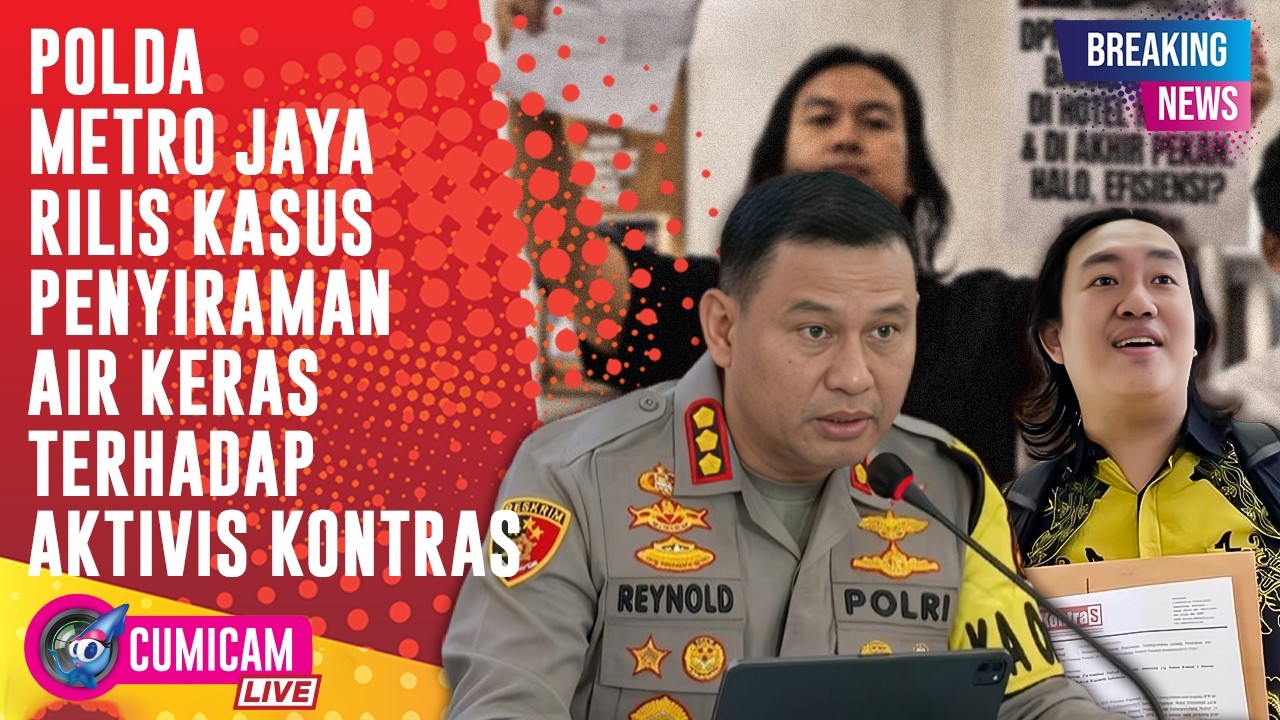 BREAKING NEWS! Polda Metro Jaya Rilis Update Kasus Penyiraman Air Keras Aktivis KontraS Andrie Yunus