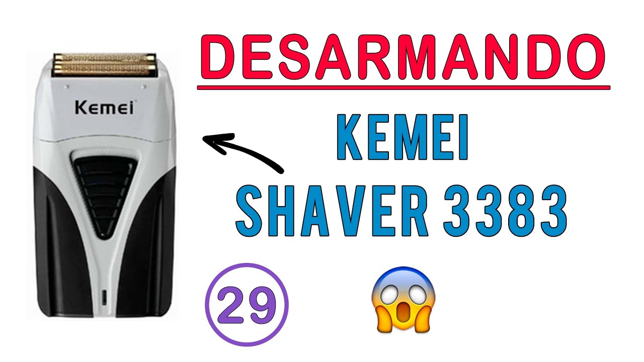 KEMEI SHAVER 3383 - DESARME y MANTENIMIENTO