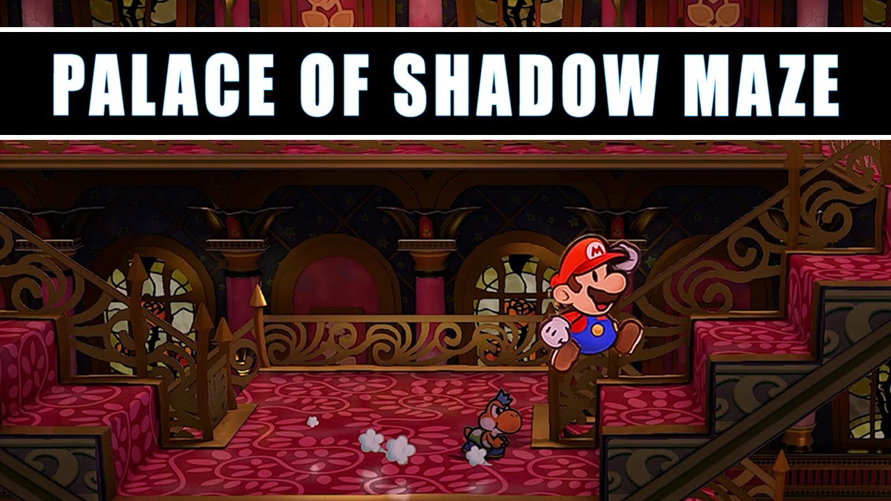 Paper Mario The Thousand Year Door Palace of Shadow Maze Nintendo Switch Remake