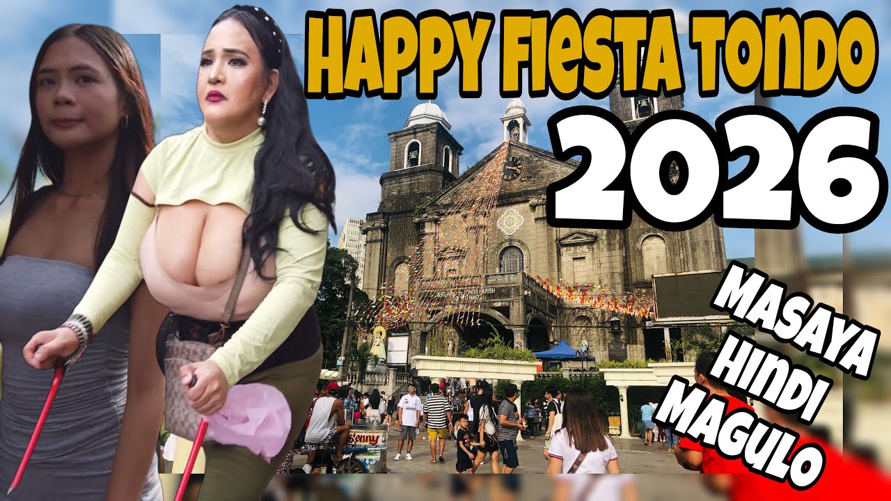 VIRAL!!! SCENARIO IN FIESTA IN TONDO 2026 | MANILA PHILIPPINES | WALK TOUR | 4KHDR