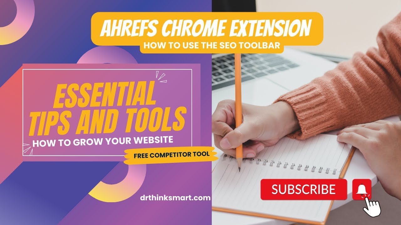 Ahrefs Chrome Extension - How to use the SEO Toolbar: FREE SEO Tools You NEED!