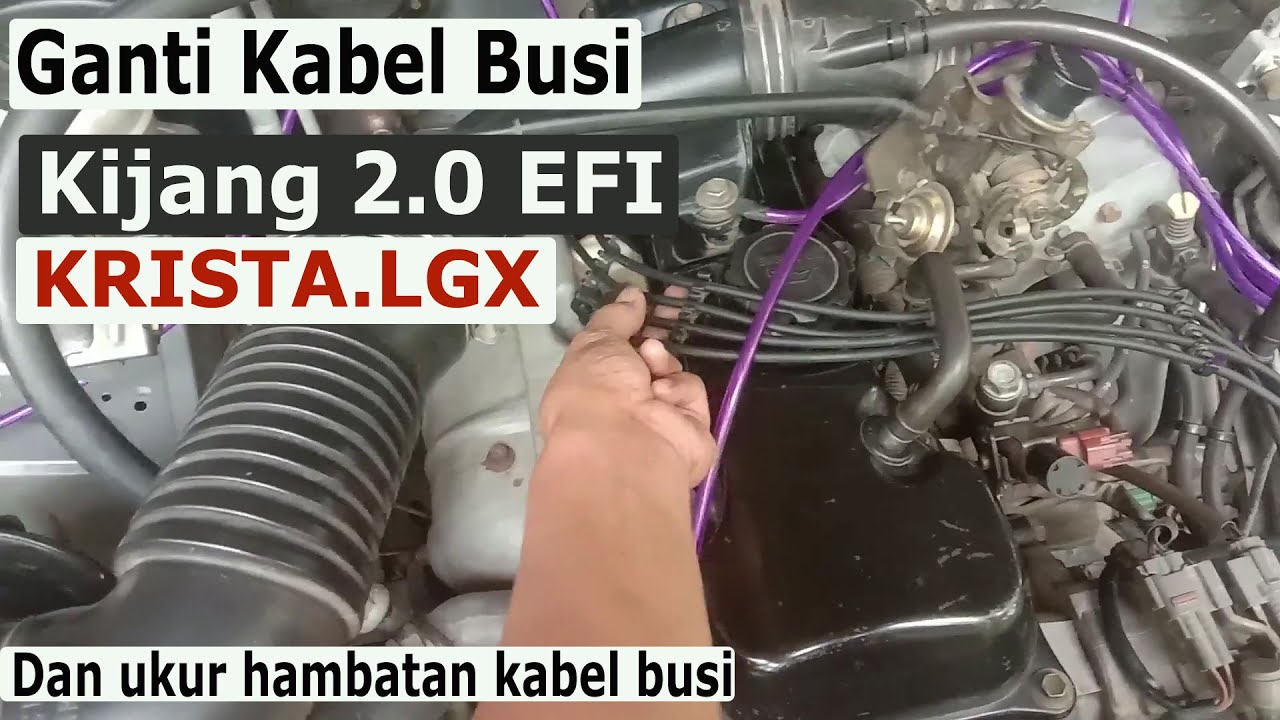 Cara ganti kabel busi kijang 2000cc // ganti kabel busi kijang krista lgx 2.0 EFI 1RZ