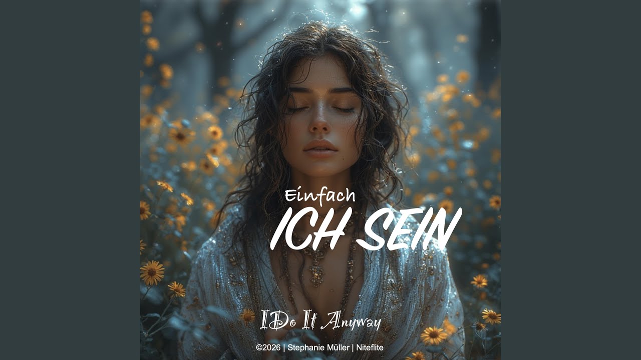 Einfach Ich Sein