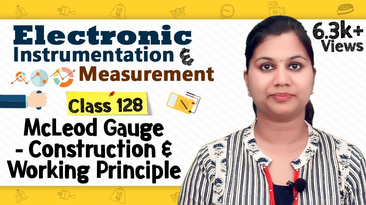 Introduction to McLeod Gauge - Pressure Measurement Transducers