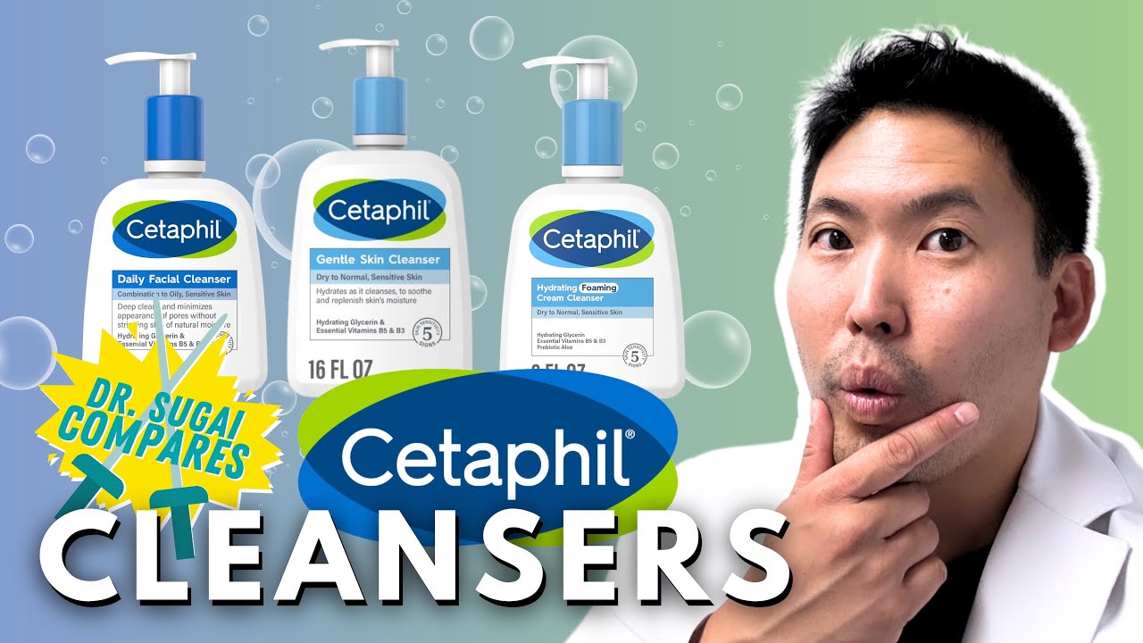 Какое очищающее средство Cetaphil лучше всего подходит вашей коже? Дерматолог подскажет!