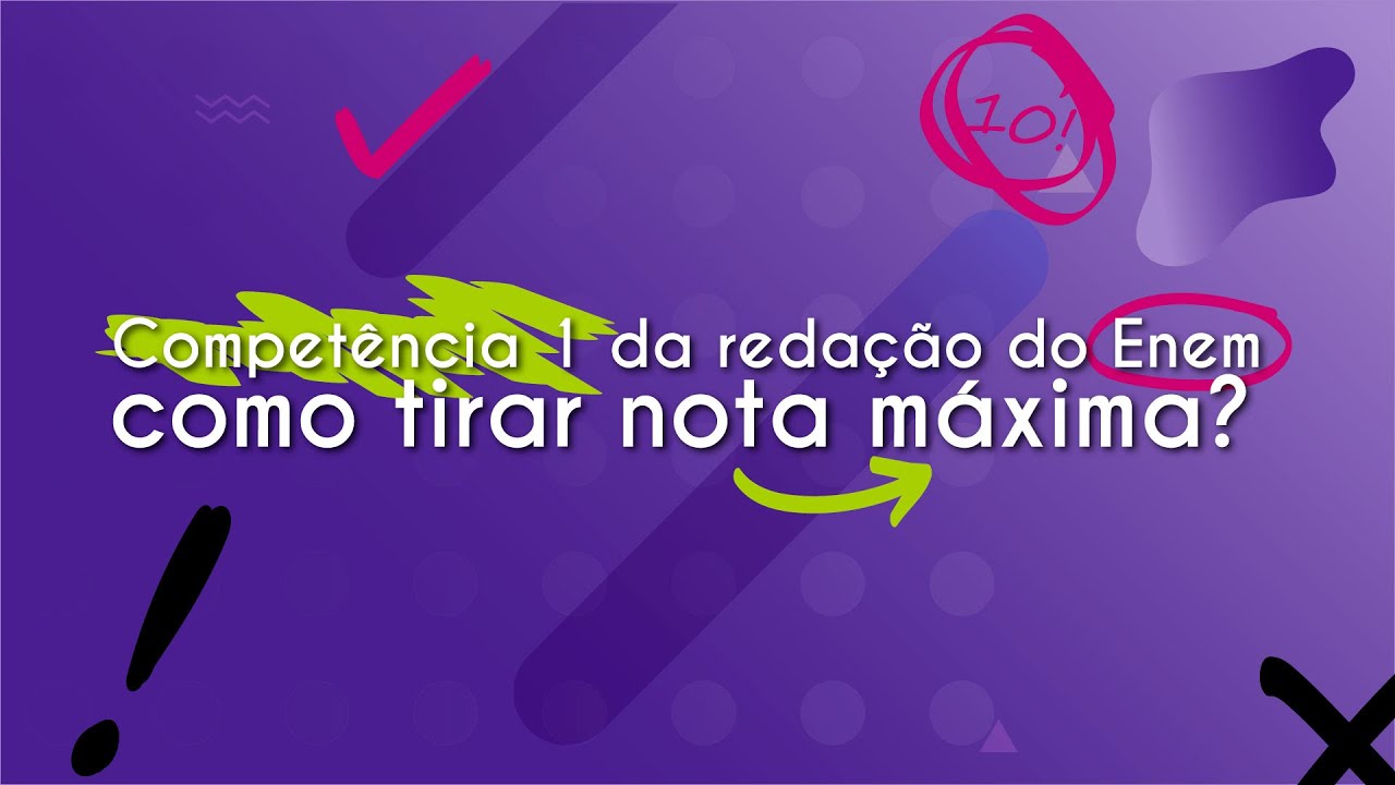 Compet&ecirc;ncia 1 da reda&ccedil;&atilde;o do Enem: como tirar nota m&aacute;xima? - Brasil Escola