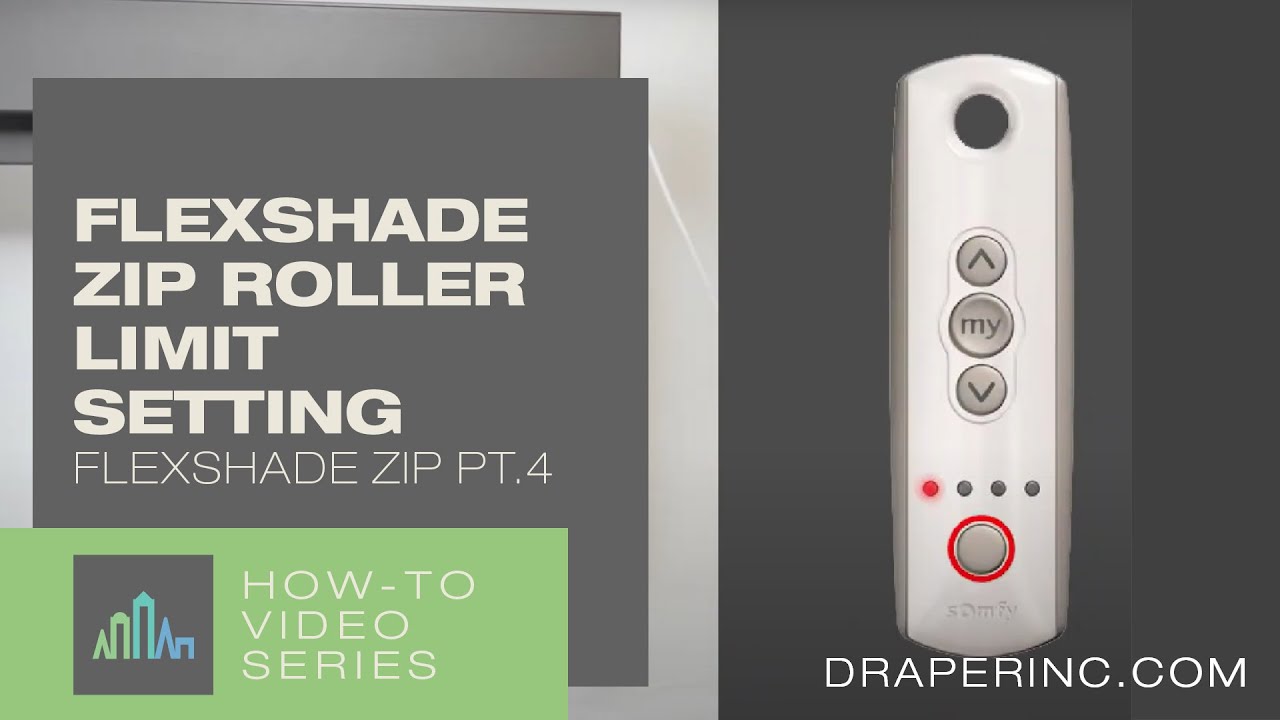 FlexShade Zip Exterior Motorized Roller Shades - PART 4: Limit Setting