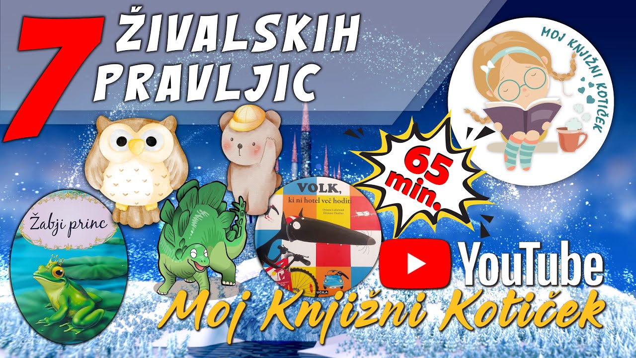 🐾 7 ŽIVALSKIH PRAVLJIC - skupek pravljic za lahko noč