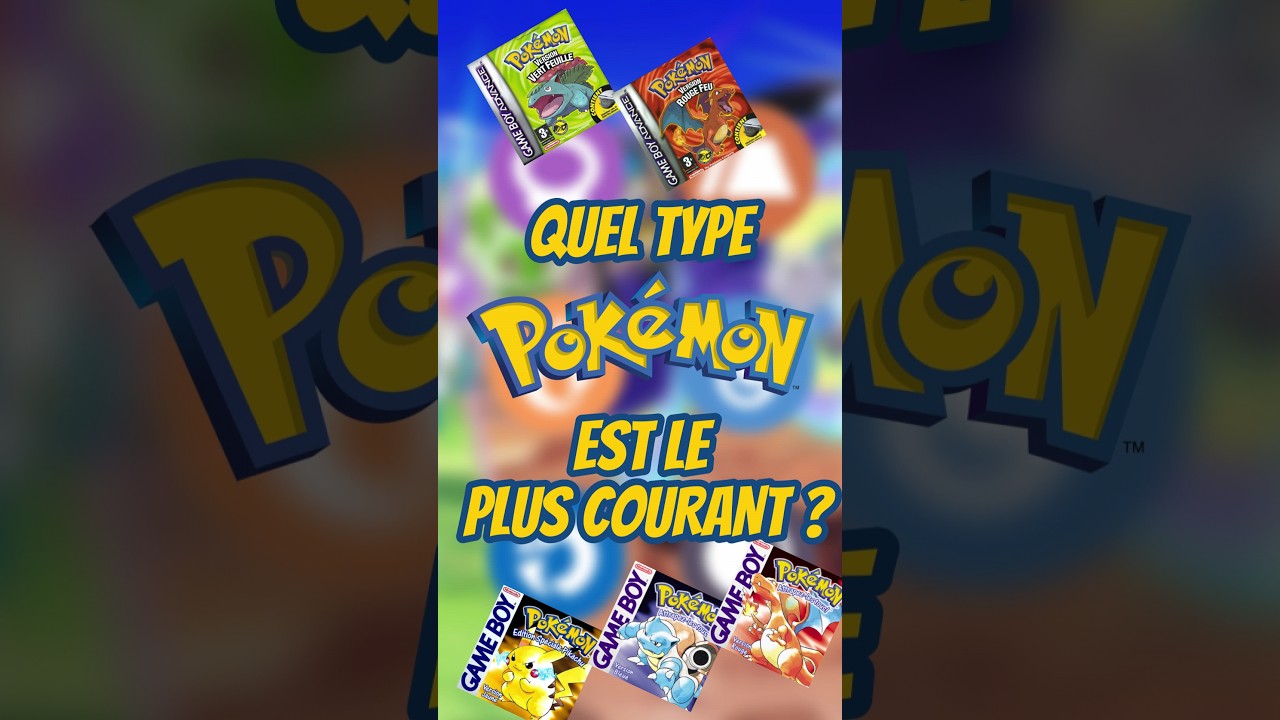 QUEL type Pok&eacute;mon est LE PLUS COURANT DANS la 1G ?