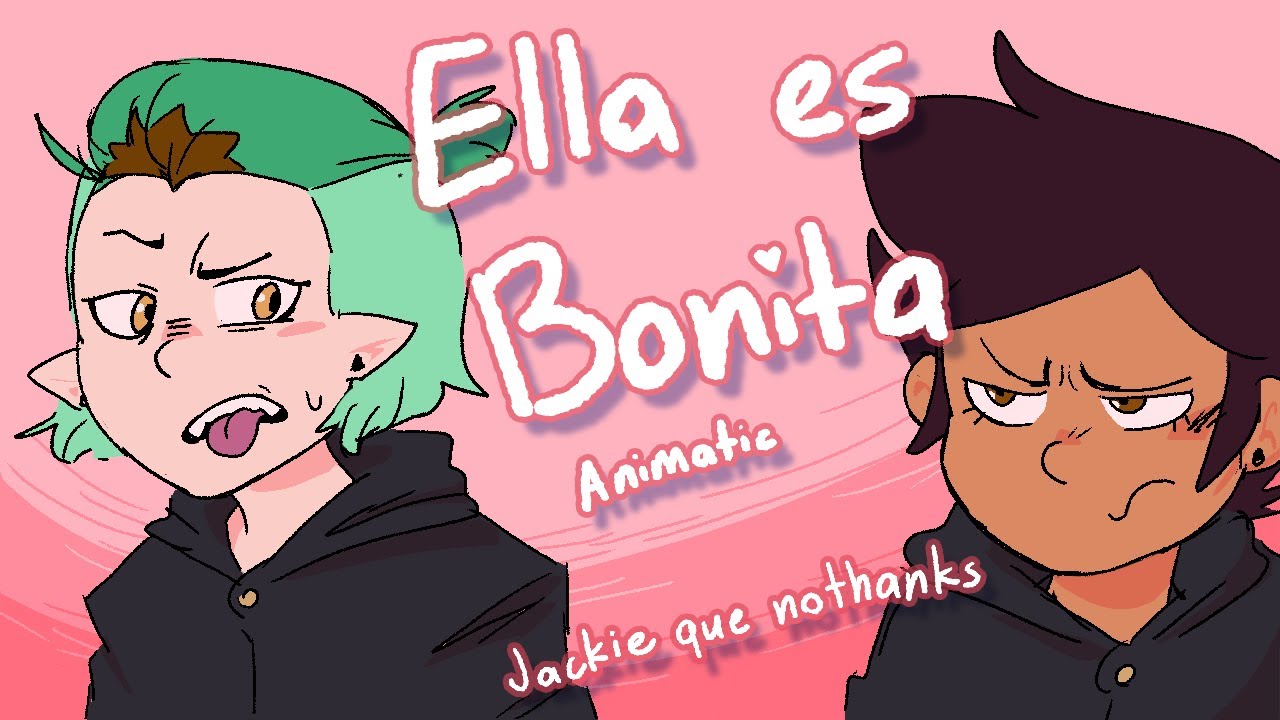 Ella es Bonita - Lumity Animatic