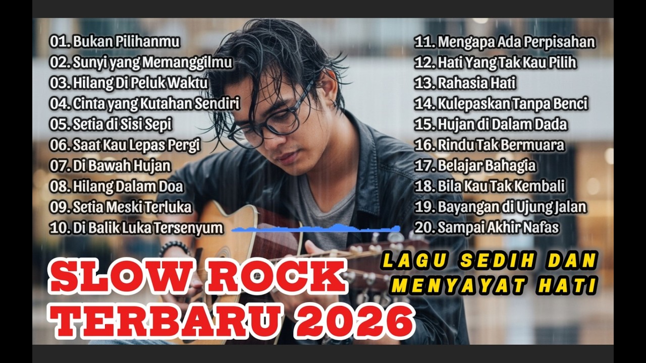 LAGU SLOW ROCK MELAYU TERBARU 2026/Paling Sedih Menyayat Hati/ Slow Melayu/🎶Bukan Pilihanmu