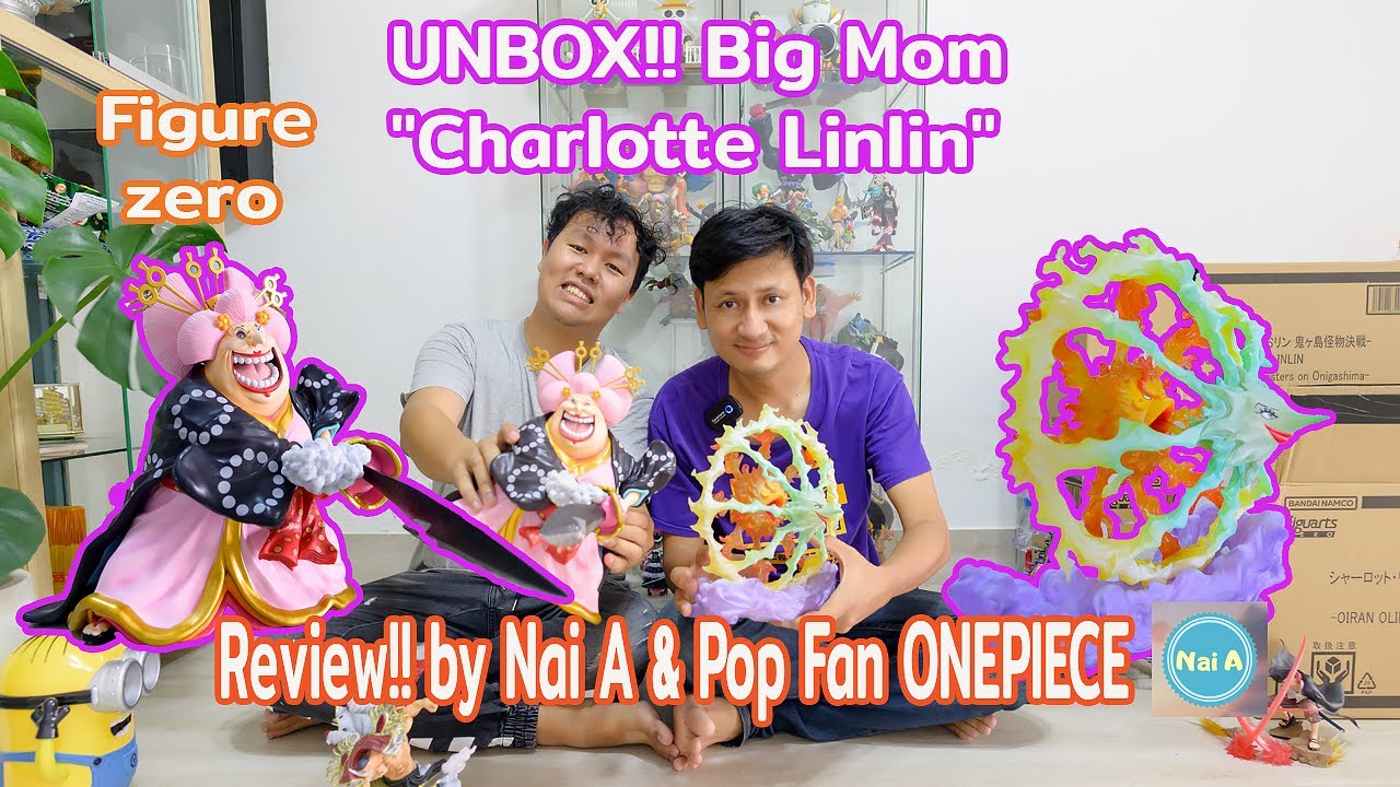 Unbox!! Big Mom 